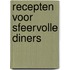 Recepten voor sfeervolle diners