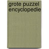 Grote puzzel encyclopedie door Verschuyl