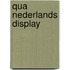 Qua nederlands display