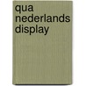 Qua nederlands display by Laar