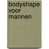 Bodyshape voor mannen