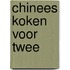 Chinees koken voor twee