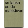 Sri Lanka en de Malediven door R. de Laet