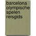 Barcelona olympische spelen reisgids