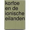 Korfoe en de Ionische eilanden door S.M. Lubsen-Admiraal