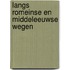 Langs romeinse en middeleeuwse wegen