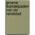 Groene wandelpaden van de randstad