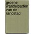 Groene wandelpaden van de randstad