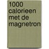 1000 calorieen met de magnetron