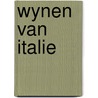 Wynen van italie by Verbunt