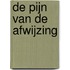 de pijn van de afwijzing