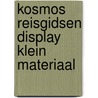 Kosmos reisgidsen display klein materiaal door Onbekend