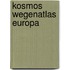 Kosmos wegenatlas europa