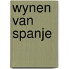 Wynen van spanje door Verbunt