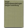 Lange afstandswandelingen belgie luxemburg by Veen