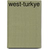 West-turkye by Klein