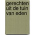 Gerechten uit de tuin van eden