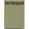 Lentespel by Tendrjakow