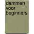 Dammen voor beginners