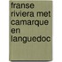 Franse riviera met camarque en languedoc