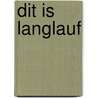Dit is langlauf door Manen