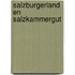 Salzburgerland en salzkammergut