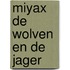 Miyax de wolven en de jager