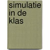 Simulatie in de klas by Elizabeth Taylor