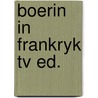 Boerin in frankryk tv ed. door Hollander Bronder