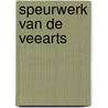 Speurwerk van de veearts door John Elder Robison