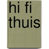 Hi fi thuis by Crabbe