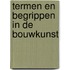 Termen en begrippen in de bouwkunst