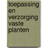 Toepassing en verzorging vaste planten