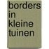 Borders in kleine tuinen