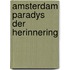 Amsterdam paradys der herinnering