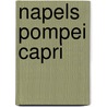 Napels pompei capri door Doedens