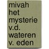 Mivah het mysterie v.d. wateren v. eden