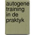 Autogene training in de praktyk