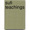 Sufi teachings by Inayat Khan