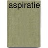 Aspiratie door Aurobindo