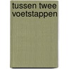Tussen twee voetstappen door Asimov