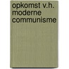 Opkomst v.h. moderne communisme by Salvadori