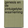 Genesis en de zintuigelyke waarneming door Wyk