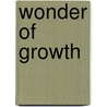 Wonder of growth by Postma