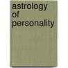 Astrology of personality by Rudhyar