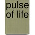 Pulse of life