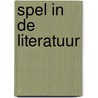 Spel in de literatuur by Unknown