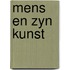 Mens en zyn kunst