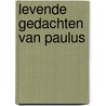 Levende gedachten van paulus door Maritain