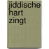 Jiddische hart zingt